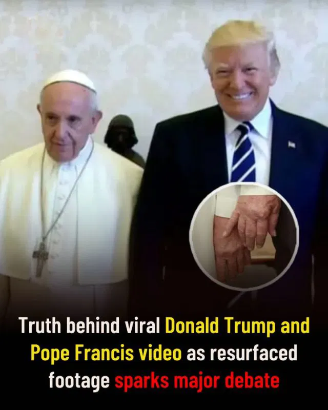 Truth behind viral Donald Trump and Pope Francis video as resurfaced footage sparks major debate