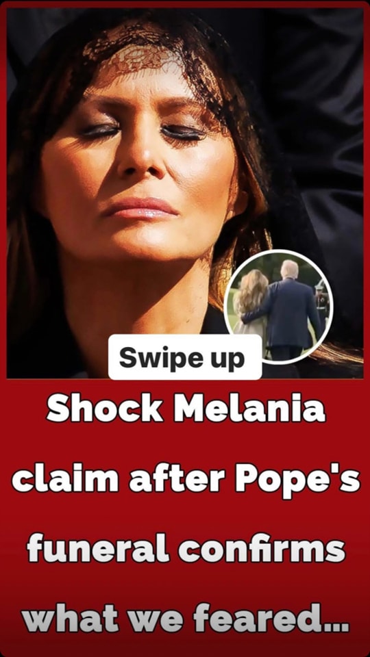 Melania Trump sparks new ‘body-double’ conspiracy at Pope Francis’ funeral
